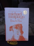 BORN TO RUN - MICHAEL MORPURGO (CARTE PENTRU COPII, IN LIMBA ENGLEZA)