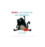 Splat, un cotoi ca un zg&acirc;mboi! - Rob Scotton, Vlad Si Cartea Cu Genius