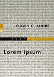 Lorem ipsum | Eugen C. Andrei, Paralela 45