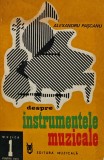 Despre instrumentele muzicale - 1980 - Alexandru Pascanu (AN82)