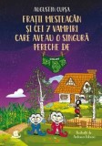 Cumpara ieftin Fratii Mesteacan si cei 7 vampiri care aveau o singura pereche de chiloti/Augustin Cupsa, Humanitas Junior