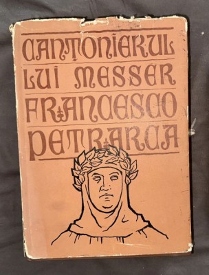 Cantonierul lui Messer Francesco Petrarca trad. Eta Boeriu ed. bibliofila foto