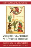 Sfarsitul veacurilor pe intelesul tuturor - Supergraph