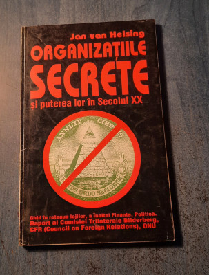 Organizatiile secrete si puterea lor in secolul 200 Jan Van Helsing foto