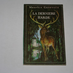 La derniere harde - Maurice Genevoix