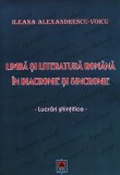Cumpara ieftin Limba si literatura romana in diacronie si sincronie - 2010 - Ileana Alexandrescu-Voicu (H343)