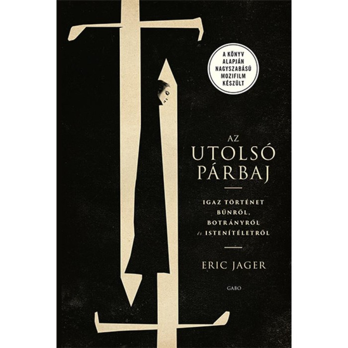 Az utols&oacute; p&aacute;rbaj - Eric Jager