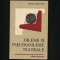 DILEME ȘI PSEUDODILEME TEATRALE - HORIA DELEANU - EDITURA EMINESCU