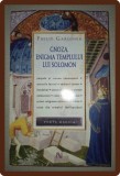 Gnoza, Enigma Templului lui Solomon - Philip Gardiner, Nemira, 2010, Ezoterism, Spiritualitate, Carte Second Hand