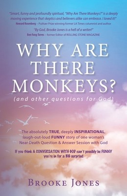 Why Are There Monkeys? (and other questions for God) foto