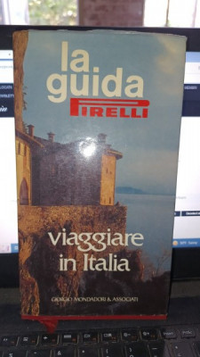 La guida Pirelli viaggiare in Italia (ghid , text in Lb.Italiana) foto