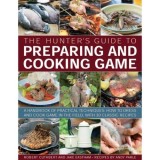 The Hunter&#039;s Guide to Preparing and Cooking Game
