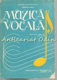 Cumpara ieftin Muzica Vocala. Manual Pentru Clasa a X-a, Scoli Normale - Gheorghe Bercea, Clasa 10