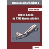 Airbus A300B &eacute;s A310 t&iacute;puscsal&aacute;dok - Szab&oacute; Mikl&oacute;s