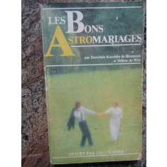 Les bons astromariages Helene de WITT et Dorothee KOECHLIN DE BIZEMONT