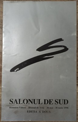 Salonul de Sud// catalog expozitie, Ramnicu Valcea 1998 foto