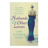 Husbands and Other Lovers