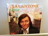 Karel Gott &ndash; La Canzone (Italian Songs) &ndash; (1973/Polydor/RFG) - Vinil/Impecabil