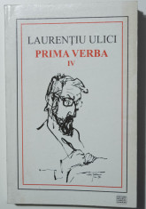 Lauren?iu Ulici - Prima verba IV (1980-1986) (pref. Eugen Negrici) foto