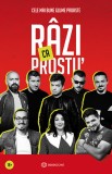 R&acirc;zi ca prostu&#039;