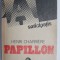 Papillon &ndash; Henri Charriere