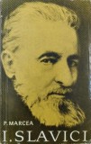 Carte I. Slavici - P. Marcea, Studii literare, Critica literara