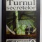 TURNUL SECRETELOR , UN THRILLER DESPRE ADEVARATA VIATA A UNUI SPION de VICTOR SHEYMOV , 1998