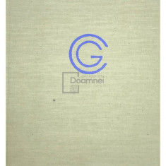G. Călinescu - Opere, vol. 1 - Cartea nunții (editia 1993)