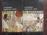 Civilizatia Egiptului antic-Claire Lalouette