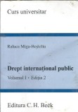 Drept international public (volumul 1) - Raluca Miga-Besteliu