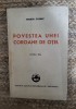 POVESTEA UNEI COROANE DE OTEL de GEORGE COSBUC , EDITITA A VII -A , 1940