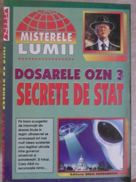DOSARELE OZN 3. SECRETE DE STAT-COLECTIV