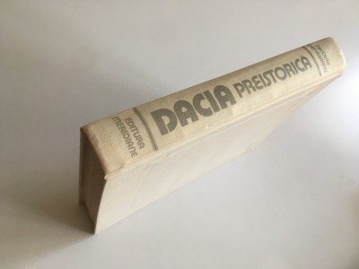 NICOLAE DENSUSIANU, DACIA PREISTORICA. EDITURA MERIDIANE 1986- REPUBLICAREA EDITIEI PRINCEPS DIN 1913 foto