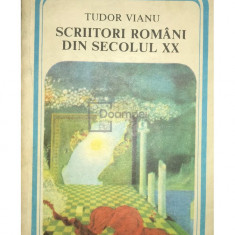 Tudor Vianu - Scriitori români din secolul XX (editia 1986)
