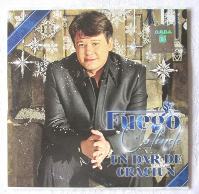 CD &amp;quot;FUEGO - Un dar de Craciun&amp;quot;, EUROMUSIC, 2013 foto