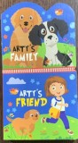 Arty s family, Arty s friend (Familia lui Arty, Prietenul lui Arty -carte cartonata in engleza)