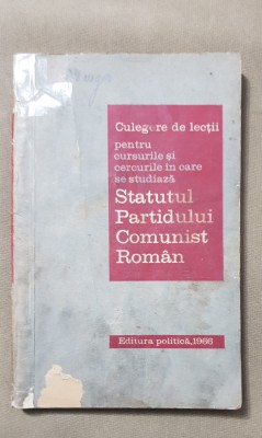 Culegere de lecții... Statutul Partidului Comunist Rom&amp;acirc;n foto