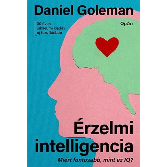 &Eacute;rzelmi intelligencia - Daniel Goleman