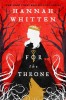 For the Throne - Carte straina in engleza, Roman Fantasy, Sequel la 'For the Wolf'