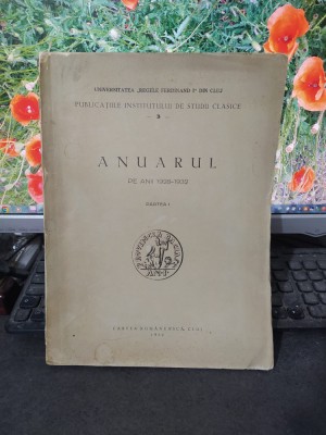 Publicațiile Institutului de studii clasice, Anuarul pe anii 1928-1932, Cluj 168 foto