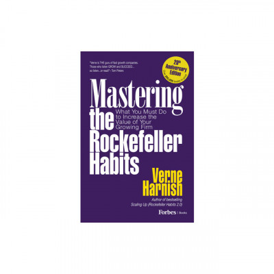 Mastering the Rockefeller Habits: What You Must Do to Increase the Value of Your Growing Firm foto
