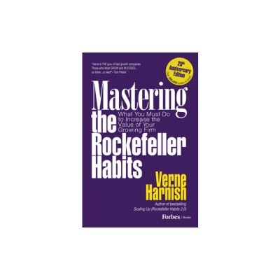 Mastering the Rockefeller Habits: What You Must Do to Increase the Value of Your Growing Firm foto