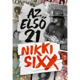 Az első 21 - Nikki Sixx