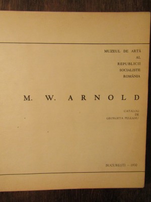 M. W. ARNOLD - Georgeta Peleanu foto