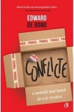 Cumpara ieftin Conflicte. O metoda mai buna de a le rezolva/Edward de Bono