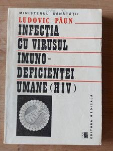 Infectia cu virusul imuno-deficientei umane (HIV) - Ludovic Paun foto