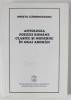 Antologia Poeziei Rom&acirc;ne Arom&acirc;nă: Clasic &amp; Modern, Hristu Candroveanu, 2003, 483 Pagini, Editura Fundației Culturale Arom&acirc;ne
