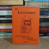 ALMANAH VECHI : IL LEONARDO * ALMANACCO DI EDUCAZIONE POPOLARE , ROMA , 1959 *
