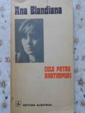 Cele Patru Anotimpuri - Ana Blandiana, Editura Albatros 1976, Roman, 144 Pagini, Limba Romana, Coperta Necartonata
