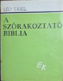 L&eacute;o Taxil &ndash; A sz&oacute;rakoztat&oacute; Biblia